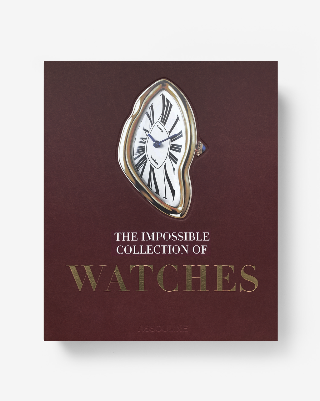 WATCHES: The Impossible Collection Of Watches